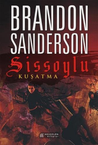 Sissoylu 2 - Kuşatma - Brandon Sanderson - Akılçelen Kitaplar
