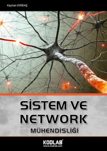 Sistem ve Network Mühendisliği - Kayhan Kırbaş - Kodlab Yayın Dağıtım