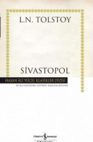 Sivastopol - Hasan Ali Yücel Klasikleri (Ciltli)