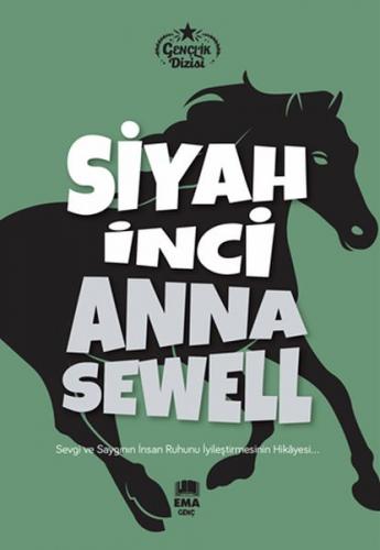 Siyah İnci - Anna Sewell - Ema Genç