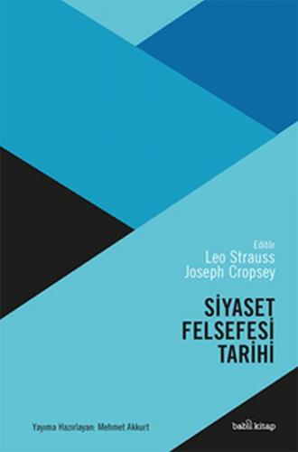 Siyaset Felsefesi Tarihi (Ciltli) - Leo Strauss - Babil Kitap