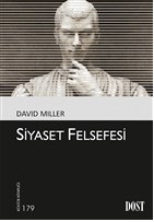 Siyaset Felsefesi - David Miller - Dost Kitabevi Yayınları