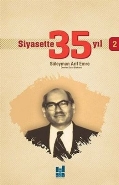 Siyasette 35 Yıl - 2 - Süleyman Arif Emre - Mgv Yayınları