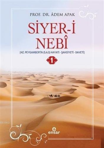 Siyer-i Nebi (2 Cilt Takım) - Adem Apak - Ensar Neşriyat