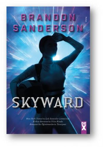 Skyward - Brandon Sanderson - Dex Yayınevi