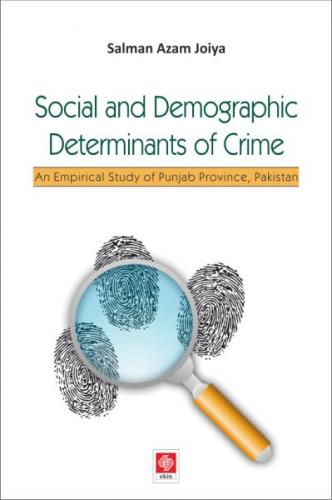 Social and Demographic Determinants of Crime - Salman Azam Joiya - Eki