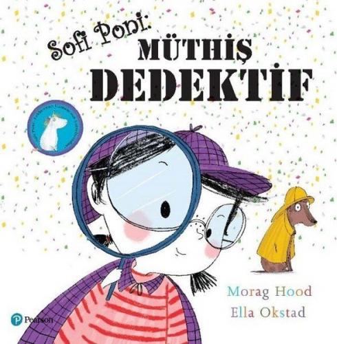 Sofi Poni Müthiş Dedektif - Morag Hood - Pearson Çocuk Kitapları