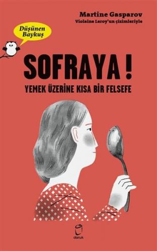 Sofraya! - Düşünen Baykuş - Martine Gasparov - Doruk Yayınları