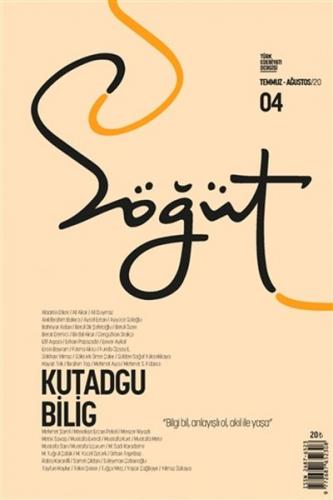 Söğüt - Türk Edebiyatı Dergisi Sayı 04 / Temmuz - Ağustos 2020 - Kolek