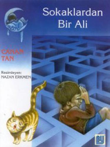 Sokaklardan Bir Ali - Canan Tan - Altın Kitaplar