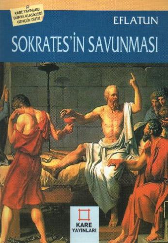 Sokrates'in Savunması - Eflatun - Kare Yayınları - Okuma Kitapları