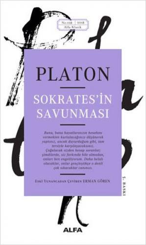 Sokrates'in Savunması - Platon (Eflatun) - Alfa Yayınları