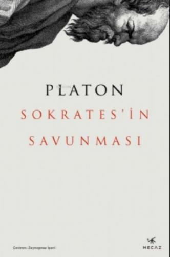 Sokrates'in Savunması - Platon (Eflatun) - Mecaz Yayınları
