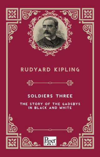 Soldiers Three - Joseph Rudyard Kipling - Paper Books
