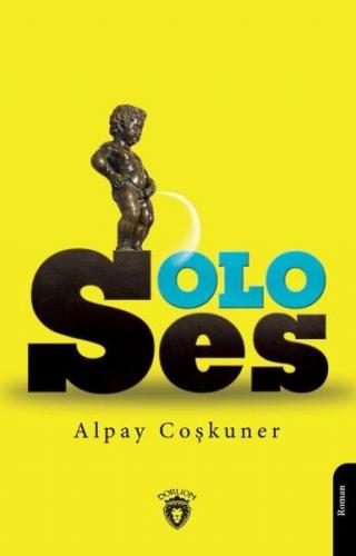 Soloses - Alpay Coşkuner - Dorlion Yayınevi