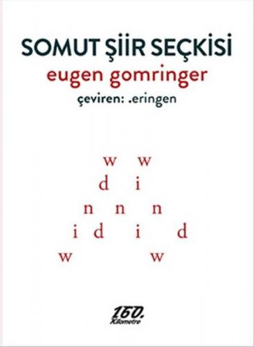 Somut Şiir Seçkisi (Ciltli) - Eugen Gomringer - 160. Kilometre Yayınev