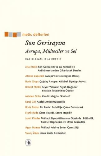 Son Gerisayım - Jela Krecic - Metis Yayınları