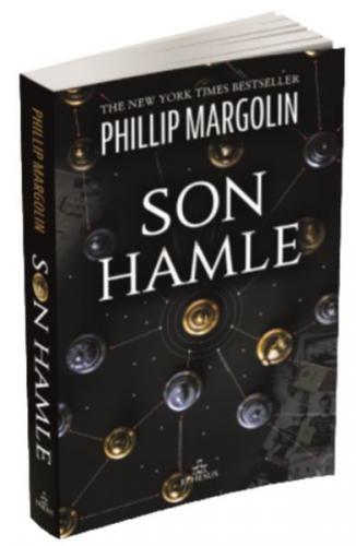 Son Hamle - Phillip Margolin - Ephesus Yayınları