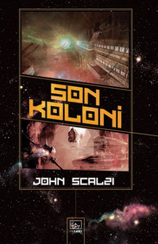Son Koloni - John Scalzi - İthaki Yayınları