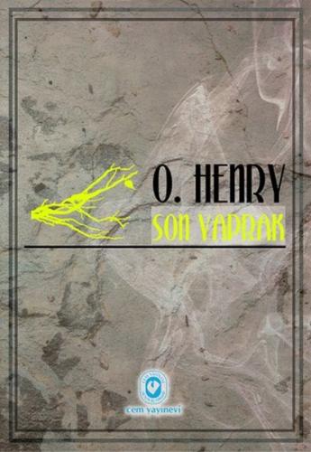 Son Yaprak - O'Henry - Cem Yayınevi