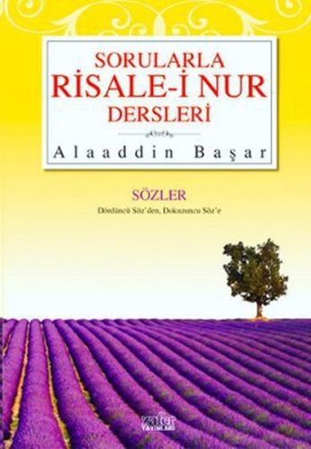 Sorularla Risale-i Nur Dersleri - 2 - Alaaddin Başar - Zafer Yayınları