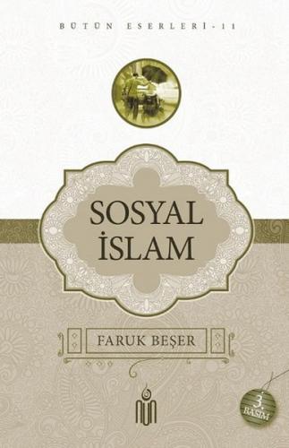 Sosyal İslam - Faruk Beşer - Nun Yayıncılık