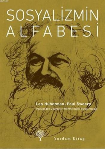 Sosyalizmin Alfabesi - Leo Huberman - Yordam Kitap