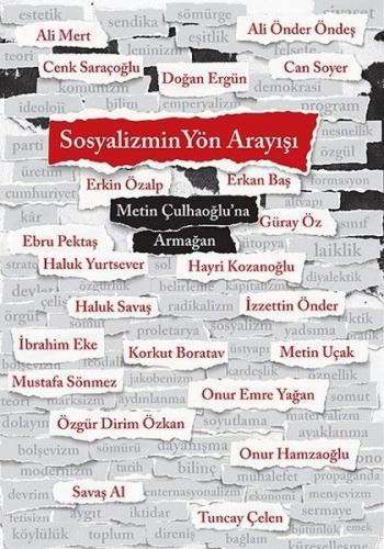 Sosyalizmin Yön Arayışı - Ali Mert - İleri Kitaplığı
