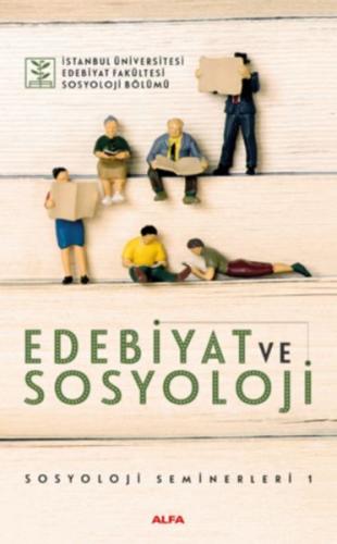 Edebiyat ve Sosyoloji - Kolektif - Alfa Yayınları