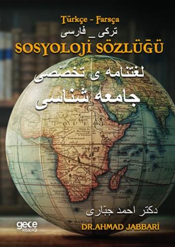 Sosyoloji Sözlüğü (Türkçe - Farsça) - Ahmad Jabbari - Gece Kitaplığı