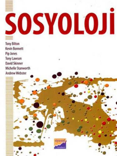 Sosyoloji - Tony Bilton - Siyasal Kitabevi - Akademik Kitaplar