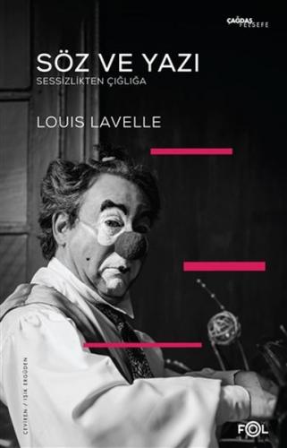 Söz ve Yazı - Louis Lavelle - Fol Kitap