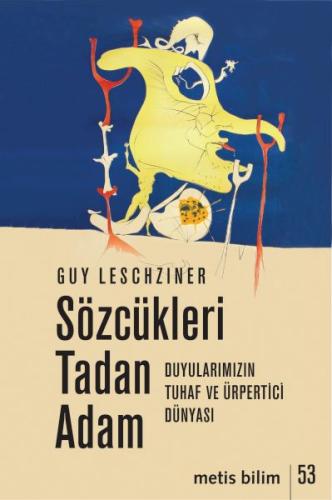 Sözcükleri Tadan Adam - Guy Leschziner - Metis Yayınları
