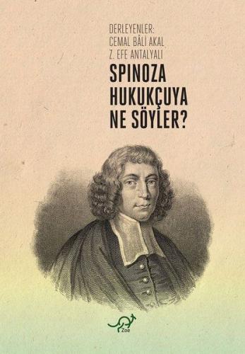 Spinoza Hukukçuya Ne Söyler? - Manfred Walther - Zoe Kitap