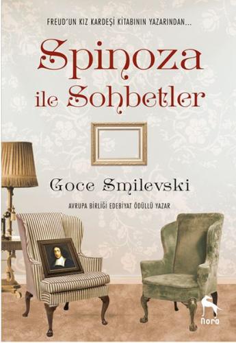Spinoza ile Sohbetler - Goce Smilevski - Nora Kitap