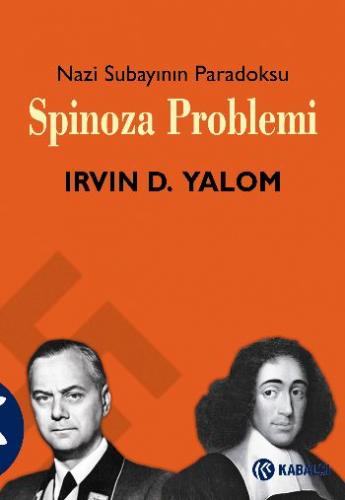 Spinoza Problemi - Irvin D. Yalom - Kabalcı Yayınevi