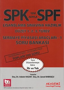 SPK Yeni Adıyla SPF Lisanslama Sınavına Hazırlık Sermaye Piyasası Araç