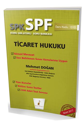 SPK - SPF Ticaret Hukuku Konu Anlatımlı Soru Bankası - Mehmet Doğan - 