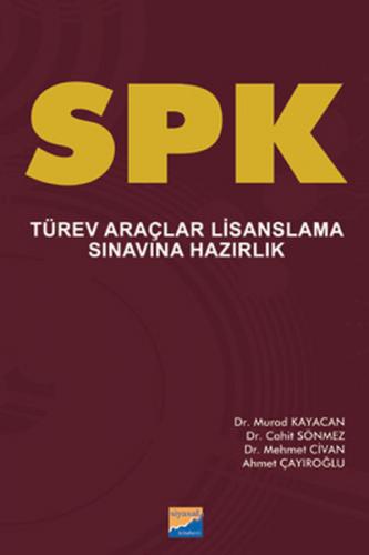 SPK Türev Araçlar Lisanslama Sınavına Hazırlık - Mehmet Civan - Siyasa