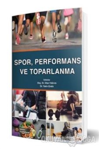 Sporda, Performans ve Toparlanma - İrfan Yıldırım - İstanbul Tıp Kitab