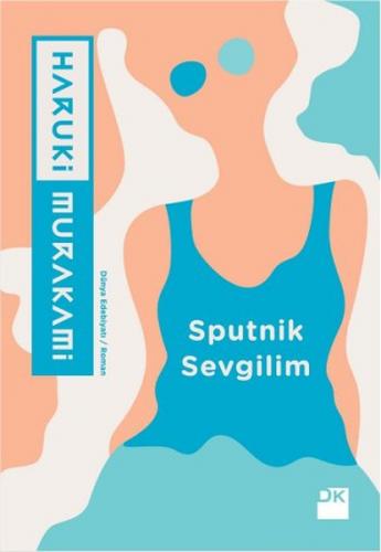 Sputnik Sevgilim - Haruki Murakami - Doğan Kitap