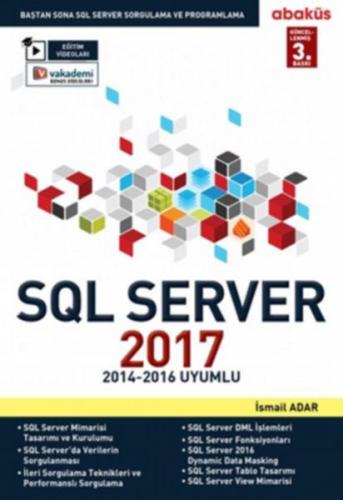 SQL Server 2017 - Baştan Sona SQL Server Sorgulama ve Proglamlama - İs