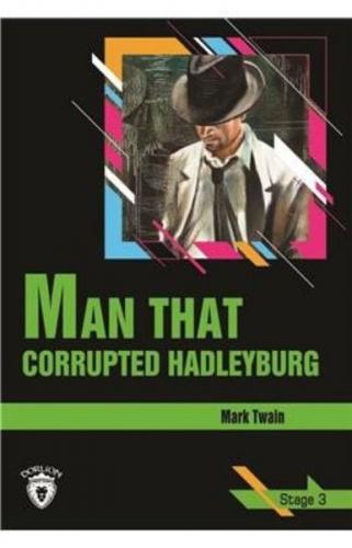Man That Corrupted Hadleyburg Stage 3 (İngilizce Hikaye) - Mark Twain 