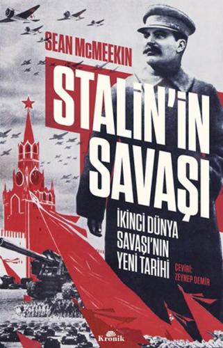 Stalin'in Savaşı - Sean McMeekin - Kronik Kitap