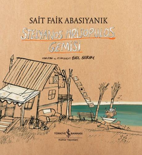 Stelyanos Hrisopulos Gemisi (Ciltli) - Sait Faik Abasıyanık - İş Banka
