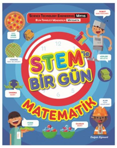 STEM'le Bir Gün - Matematik - Kolektif - Doğan Egmont Yayıncılık