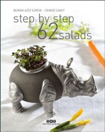Step By Step 62 Salads (Ciltli) - Burak Aziz Sürük - Yapı Kredi Yayınl