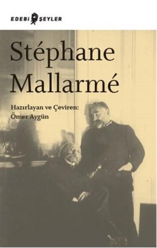 Stephane Mallarme - Ömer Aygün - Edebi Şeyler