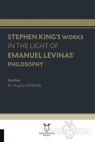 Stephen King's Works In The Light Of Emanuel Levinas' Philosophy - Asg