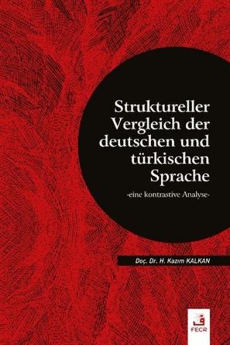 Struktureller Vergleich Der Deutschen Und Türkischen Sprache - Hasan K